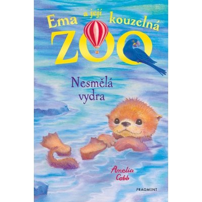 Ema a její kouzelná zoo - Nesmělá vydra - Amelia Cobb – Zboží Mobilmania