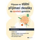 Příprava na státní přijímací zkoušky na osmiletá gymnázia - Matematika - Pavel Zelený