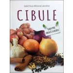 Cibule - Babiččina přírodní lékárna – Sleviste.cz