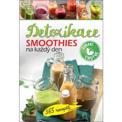 Smoothies na každý den Detoxikace