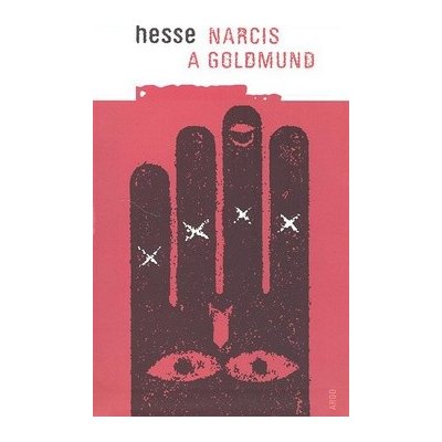 Narcis a Goldmund - Hermann Hesse