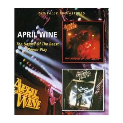 April Wine - The Nature Of The Beast Power Play CD
