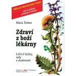 Zdraví z boží lékárny - Treben Maria – Hledejceny.cz