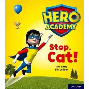 Hero Academy: Oxford Level 1+, Pink Book Band: Stop, Cat!