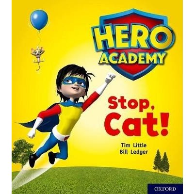 Hero Academy: Oxford Level 1+, Pink Book Band: Stop, Cat!