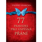 77 pravidel pro úspěšná přání – Hledejceny.cz