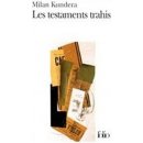 LES TESTAMENTS TRAHIS - KUNDERA, M.