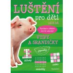 Luštění pro děti - Vtipy a srandičky – Sleviste.cz