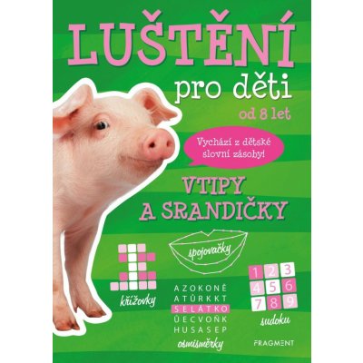 Luštění pro děti - Vtipy a srandičky