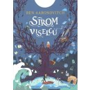 Strom viselců - Aaronovitch Ben