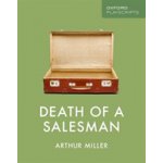 Oxford Playscripts: Death of a Salesman Miller ArthurPaperback – Hledejceny.cz