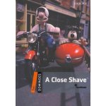 DOMINOES Second Edition Level 2 - A CLOSE SHAVE - Aardman – Hledejceny.cz