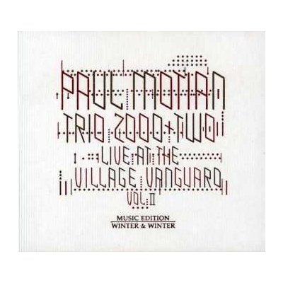 Paul Motian Trio 2000 + Two - Live At The Village Vanguard Vol II CD – Hledejceny.cz