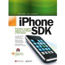 iPhone SDK, Průvodce vývojem aplikací pro iPhone a iPod touch