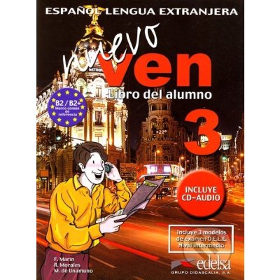 Nuevo Ven 3 - Libro del alumno + audio CD - Marín F.,Morales R.,Unamuno M.