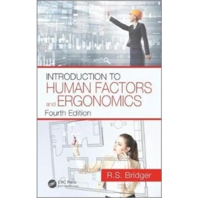 Introduction to Human Factors and Ergonomics, Fourth Edition – Hledejceny.cz