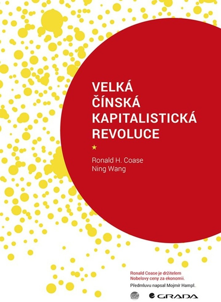 Velká čínská kapitalistická revoluce - Ronald Coase