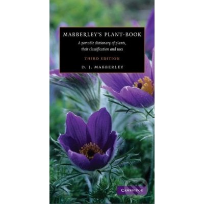 Mabberley\'s Plant-Book - D.J. Mabberley – Hledejceny.cz