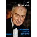 Osm múz mého života - Josef Koutecký, Martina Riebauerová