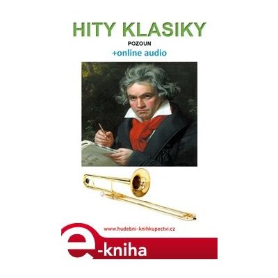 Hity klasiky - Pozoun +online audio