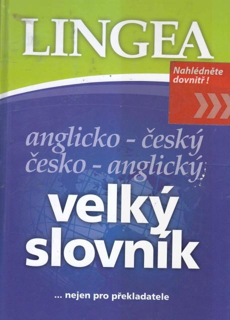Anglicko-český a česko-anglický velký slovník (Lingea) od 960 Kč -  Heureka.cz