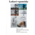 Laskavé vzpomínky – Hledejceny.cz