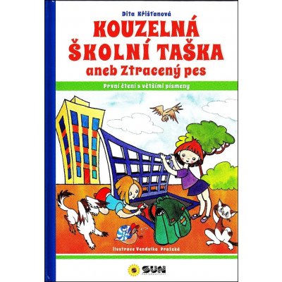 Křišťanová Dita - Kouzelná školní taška aneb Ztracený pes – Zbozi.Blesk.cz