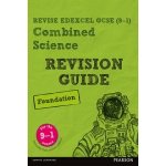 Revise Edexcel GCSE 9-1 Combined Science Foundation Revision Guide – Sleviste.cz