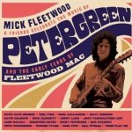 Mick Fleetwood & Friends Celebrate the Music of Peter Green BD – Hledejceny.cz