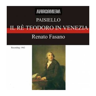 Paisello G. - Il Re Tedoror In Venezia CD