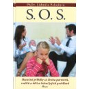 S.O.S.. Skutečné příběhy ze života partnerů, rodičů a dětí a řešení jejich problémů - Lidmila Pekařová - Poznání