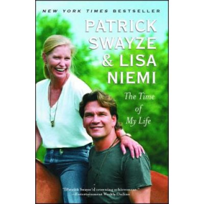 The Time of My Life Swayze PatrickPaperback