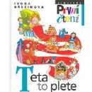 Teta to plete - Ivona Březinová