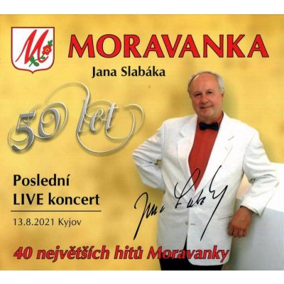 Moravanka Jana Slabáka - Poslední LIVE koncert 2 CD