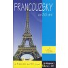 FRANCOUZSKY ZA 30 DNÍ - Markéta Waclawková