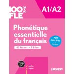 100% FLE - Phonétique essentielle du français A1/A2 - livre + didierfle.app – Hledejceny.cz