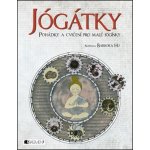 Jógátky - Barbora Hu – Hledejceny.cz