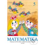 Matematika 5 - Hana Staudková, Věra Tůmová, Vlasta Landová – Hledejceny.cz