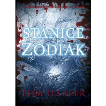 Stanice Zodiak - Tom Harper