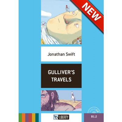 Gulliver´s Travels+CD: B1.2 Liberty - Jonathan Swift