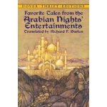 Favorite Tales from the Arabian Nights' Entertainments Burton Richard F.Paperback – Hledejceny.cz