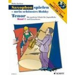 Juchem Dirko Saxophon spielen mein schönstes Hobby 1 + CD + DVD Tenor – Hledejceny.cz
