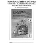 Doplňkový sešit k učebnici Geometrie pro 5. ročník - František Novák – Hledejceny.cz