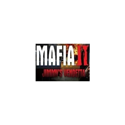 Mafia II + Jimmy's Vendetta DLC – Hledejceny.cz
