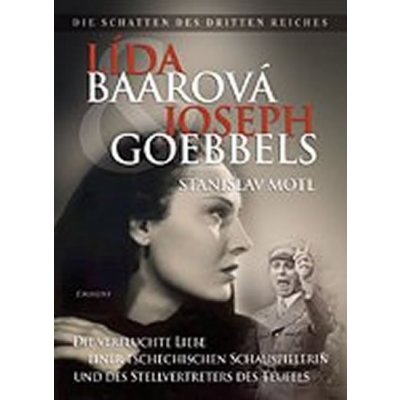 Lída Baarová a Joseph Goebbels