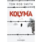 Kolyma - Smith, Tom Rob – Hledejceny.cz