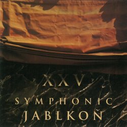 Hudba Jablkoň - XXV. Symphonic Jablkoň CD