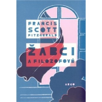 Žabci a filozofové - Francis Scott Fitzgerald