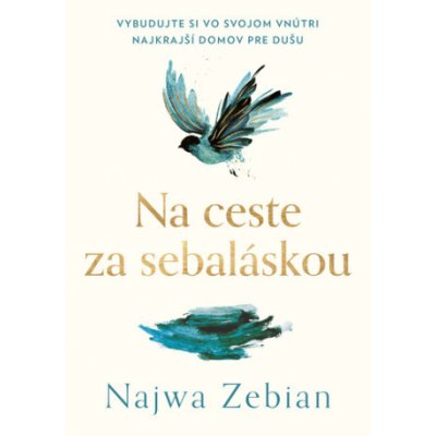 Na ceste za sebaláskou - Najwa Zebian – Zbozi.Blesk.cz