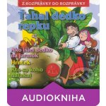 Ťahal dedko repku - Dušan Brindza, Lenka Tomešová – Hledejceny.cz